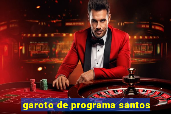 garoto de programa santos